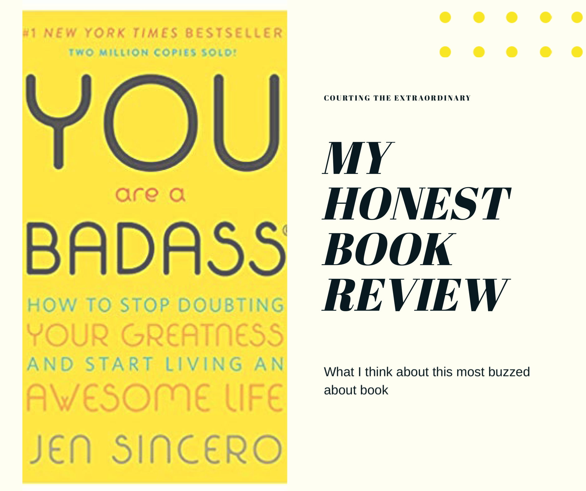 My Honest Review of You Are A Badass