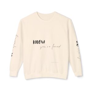 GO WITH GOD, KNOW YOU’RE LOVED, BE A BLESSING- Lightweight Crewneck Sweatshirt (unisex sizing)