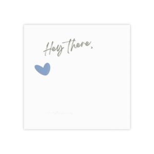 Hey there! Lunch Box Love Notes- blue post it version